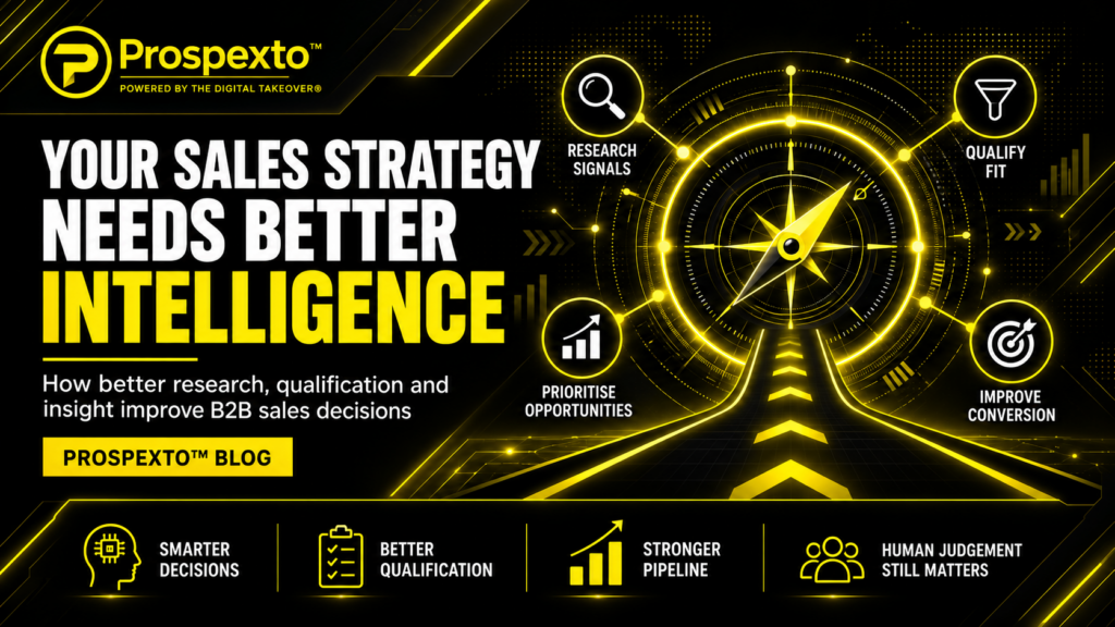 Your Sales Strategy Is Only as Good as the Intelligence Behind It